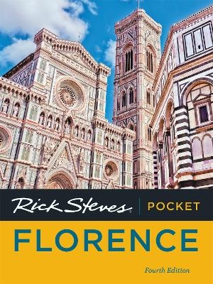 Rick Steves Pocket Florence (Fourth Edition) - Gene Openshaw, Rick Steves
