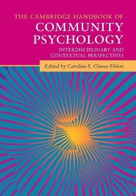 The Cambridge Handbook of Community Psychology - 
