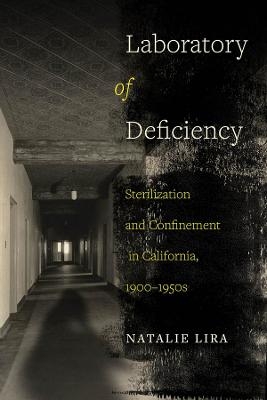 Laboratory of Deficiency - Natalie Lira