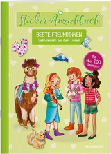 Sticker-Anziehbuch. Beste Freundinnen. Gemeinsam bei den Tieren. - Julia Reindl