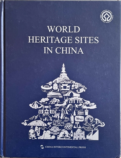 World Heritage Sites in China (English Edition) -  Editoral Committee