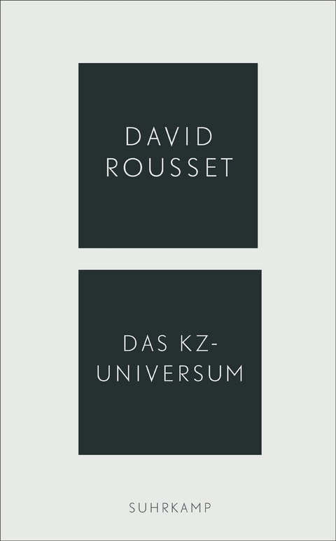 Das KZ-Universum - David Rousset