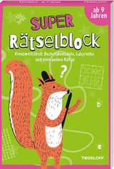 Super Rätselblock ab 9 Jahren.Kreuzworträtsel, Buchstabensalate, Labyrinthe und viele andere Rätsel