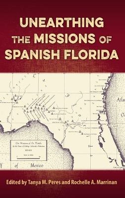Unearthing the Missions of Spanish Florida - 