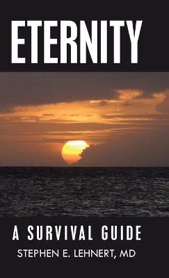 Eternity - Stephen E Lehnert