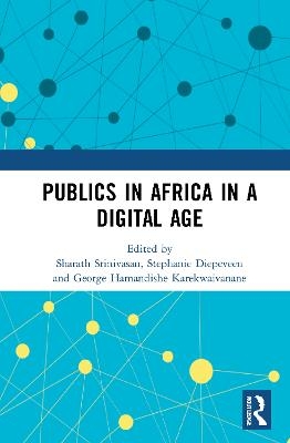 Publics in Africa in a Digital Age - 