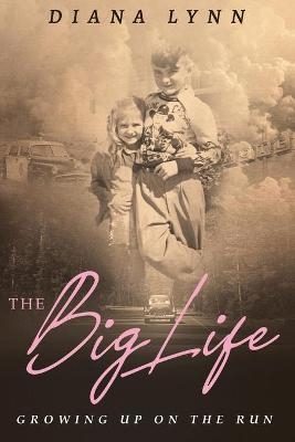 The Big Life - Diana Lynn
