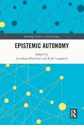 Epistemic Autonomy - 