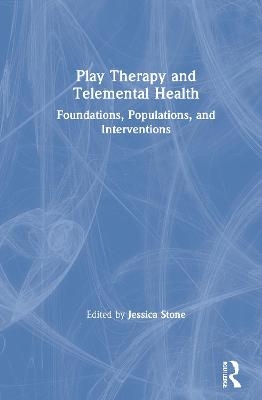 Play Therapy and Telemental Health - 