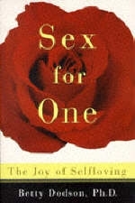 Sex for One -  Betty Dodson