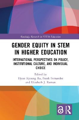 Gender Equity in STEM in Higher Education - 