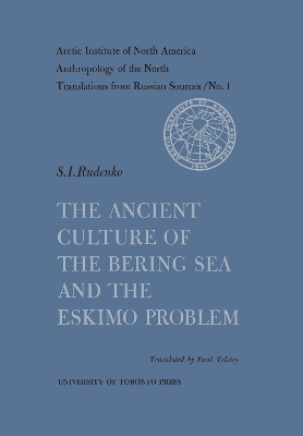 The Ancient Culture of the Bering Sea and the Eskimo Problem No. 1 - 