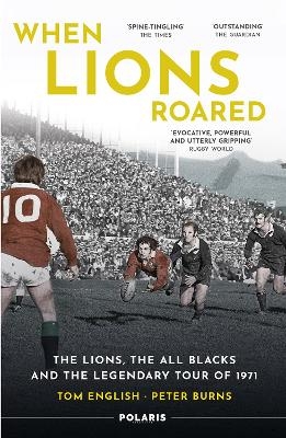 When Lions Roared - Tom English, Peter Burns