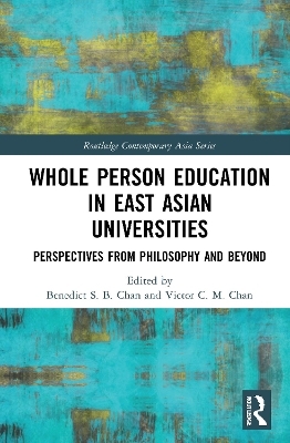 Whole Person Education in East Asian Universities - 