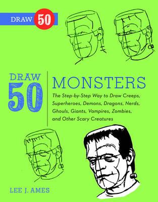 Draw 50 Monsters -  Lee J. Ames