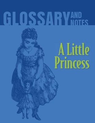 A Little Princess Glossary and Notes - 