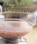Very Salad Dressing -  Teresa Burns