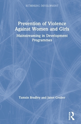 Prevention of Violence Against Women and Girls - Tamsin Bradley, Janet Gruber