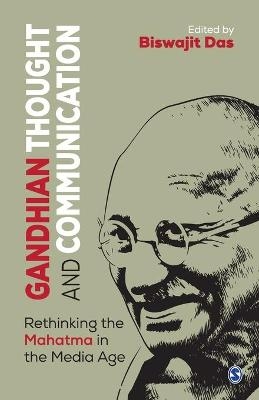 Gandhian Thought and Communication - 