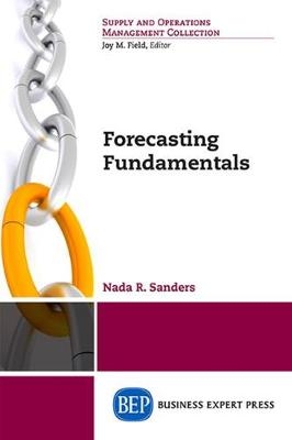 Forecasting Fundamentals - Nada R. Sanders