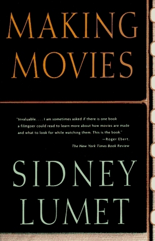 Making Movies -  Sidney Lumet