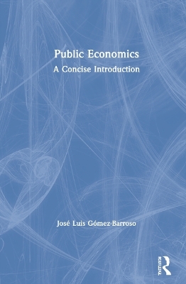 Public Economics - José Luis Gómez-Barroso