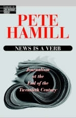 News Is a Verb -  Pete Hamill