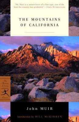 Mountains of California -  John Muir