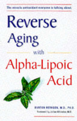 Alpha Lipoic Acid Breakthrough -  Burt Berkson