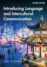 Introducing Language and Intercultural Communication - Jackson, Jane