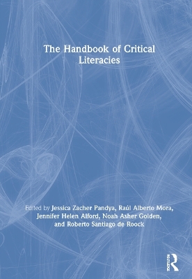 The Handbook of Critical Literacies - 