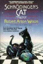 Schrodinger's Cat Trilogy -  Robert A. Wilson