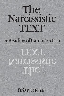 The Narcissistic Text - Brian Fitch