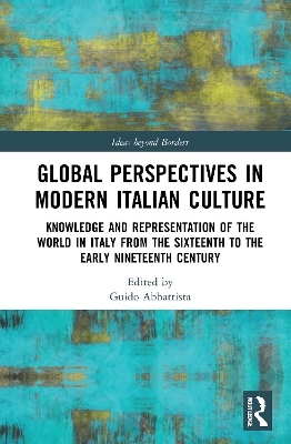 Global Perspectives in Modern Italian Culture - 