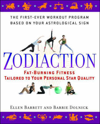 Zodiaction -  Ellen Barrett,  Barrie Dolnick