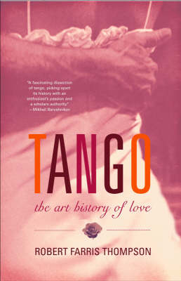 Tango -  Robert Farris Thompson