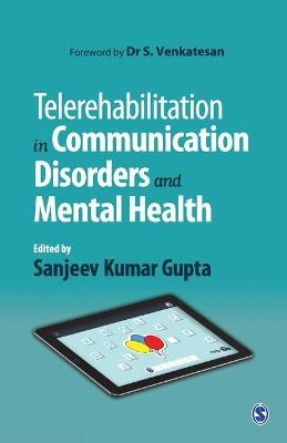 Telerehabilitation in Communication Disorders and Mental Health - 