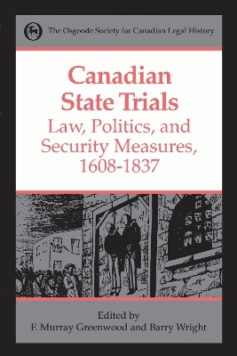 Canadian State Trials, Volume I - 