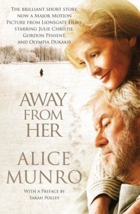 Away from Her -  Alice Munro