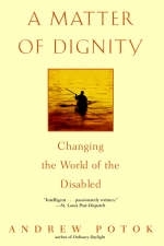 Matter of Dignity -  Andrew Potok