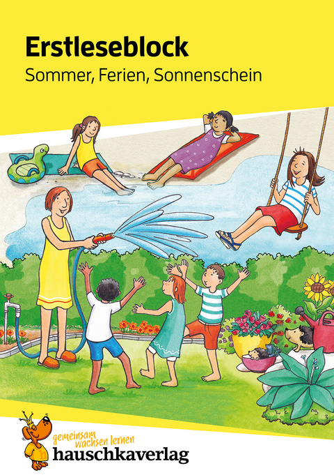 Lesen lernen 1. Klasse für Jungen und Mädchen - Sommer, Ferien, Sonnenschein - Helena Heiß