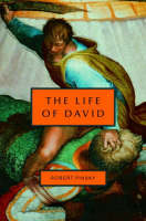 Life of David -  Robert Pinsky