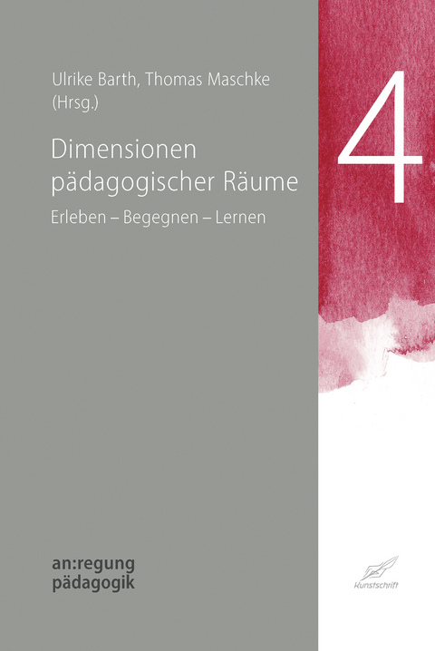 Dimensionen pädagogischer Räume - 