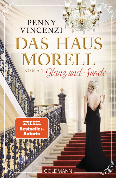 Das Haus Morell - Glanz und Sünde - Penny Vincenzi