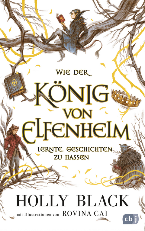 Wie der König von Elfenheim lernte, Geschichten zu hassen - Holly Black