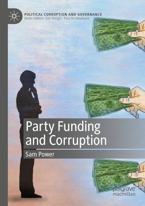 Party Funding and Corruption - Sam Power