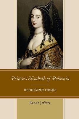 Princess Elisabeth of Bohemia - Renée Jeffery