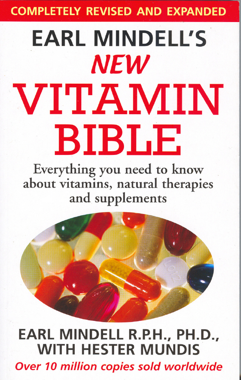 Earl Mindell's New Vitamin Bible - Earl Mindell