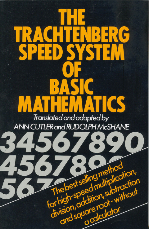 Trachtenberg Speed System of Basic Mathematics -  Trachtenberg Jakow Trachtenberg