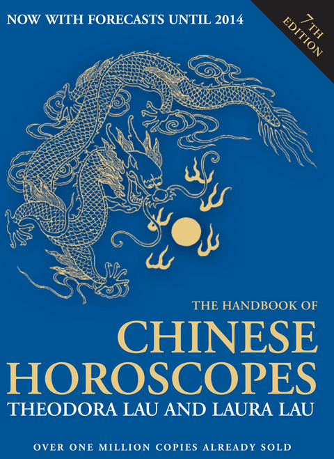 Handbook of Chinese Horoscopes -  Lau Laura Lau,  Lau Theodora Lau